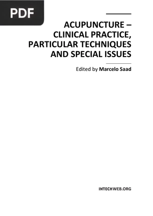 Acupuncture: Clinical Practice, Particular Techniques and Special Issues