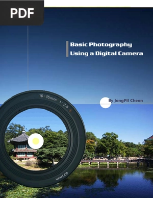 Basic Photography: Using a Digital Camera
