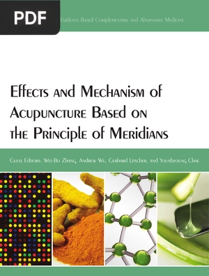 Effects and Mechanism of Acupuncture Based on the Principle of Meridians