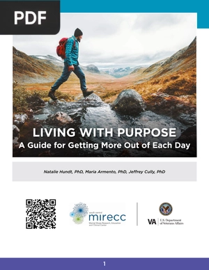 Living With Purpose: A Guide for Getting More Out of Each Day