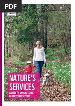 Nature's Services: A Guide to Ecosystem Services