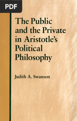 The Public and the Private in Aristotle's Political Philosophy