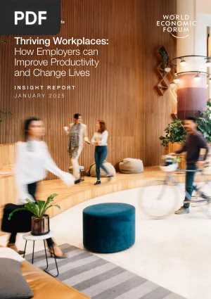 Thriving Workplaces: How Employers can Improve Productivity and Change Lives